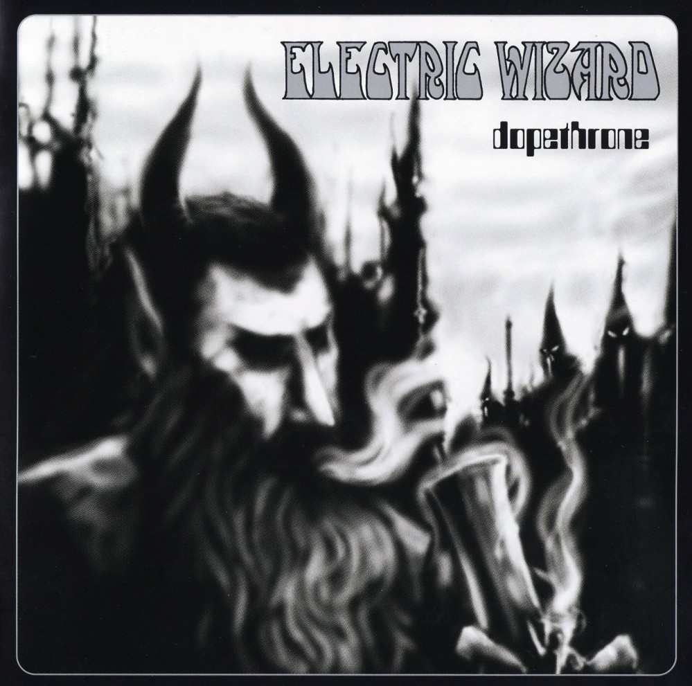 Electric Wizard - 2000 - Dopethrone